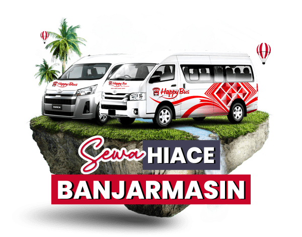 Sewa Hiace Banjarmasin