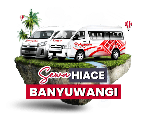 Sewa Hiace Banyuwangi