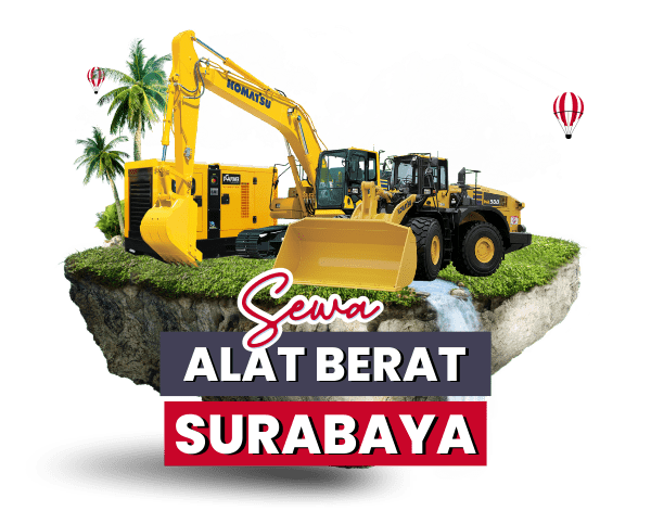 Sewa Alat Berat Surabaya